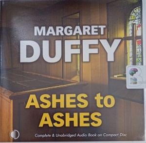 Ashes to Ashes written by Margaret Duffy performed by Patricia Gallimore on Audio CD (Unabridged)